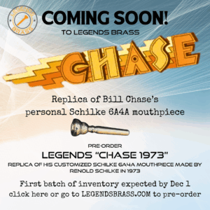 Pre-Order Legends CHASE 1973 trumpet mouthpiece