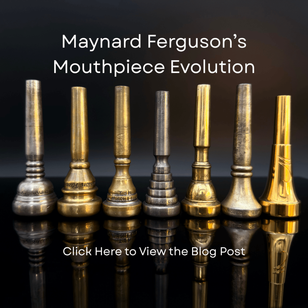 Maynard Ferguson’s Mouthpiece Evolution 2026 blog