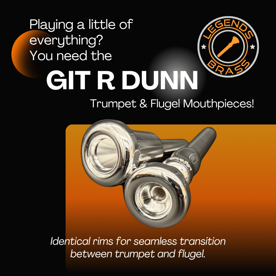 8 26 ads template-4 Legends GIR R DUNN trumpet mouthpiece